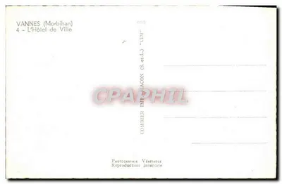 Vannes (Morbihan) — O Hotel de Ville — Comhier Imprimeur (S.-et-L.) — Verso