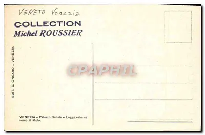 Vêneto - Veneza - Palazzo Ducale - Logge esterne verso il Molo — Édition C. Ongaro - Coleção Michel Roussier — Verso