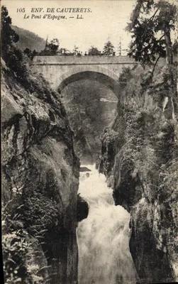 Le Pont d'Espagne — Env. de Cauterets — LL