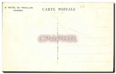 CANNES — Grand Hôtel du Pavillon — éditeur IMP. G. KATHIEU, NICE, A.D.I.A. — Verso