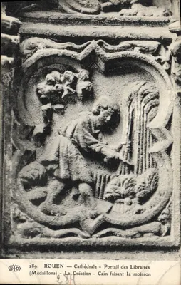 Rouen — Cathédrale — Portail des Libraires — Médailleons — La Création — Caïn faisant la moisson