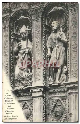 Rouen — Cathédrale, fragment du tombeau des cardinaux d'Amboise, statues de Saint Romsin et Saint Jérôme — C. V. 103