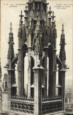 La Cathédrale de Rouen — Détail d'un clocheton de façade, XVIe siècle — C.V. 159