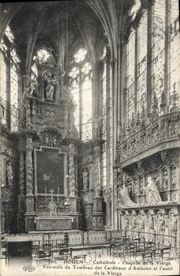 Rouen - Cathédrale - Chapelle de la Vierge - Ensemble du Tombeau des Cardinaux d'Amboise et l'autel de la Vierge