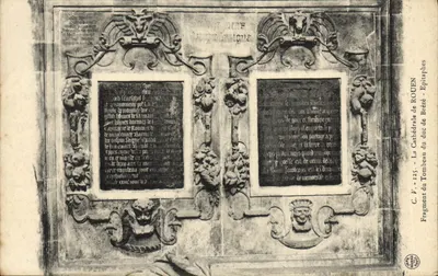 La Cathédrale de Rouen — Fragment du Tombeau du duc de Brézé — Epitaphes
