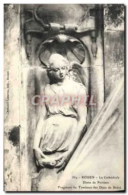 Rouen - La Cathédrale - Diane de Poitiers - Fragment du Tombeau des Ducs de Brézé