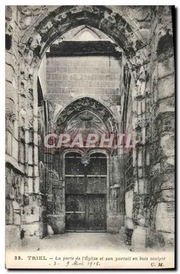 Triel — A porta da Igreja e seu portão de madeira esculpida — C. M.