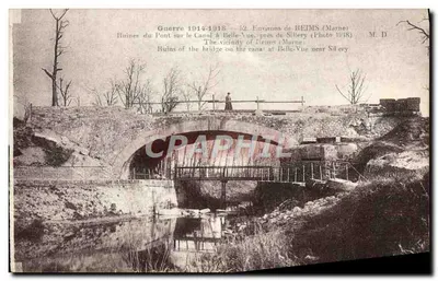 Ruínas do Ponte sobre o Canal em Belle-Vue perto de Sillery — Arredores de Reims (Marne) — Foto 1918 — M. D