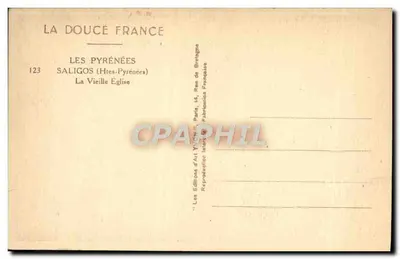 Saligos (Htes-Pyrénées) — Stara Kościół — Wydawnictwo Sztuki Yvonne, Paryż — Rewers