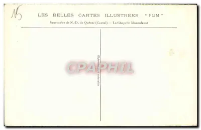Santuário de N.-D. de Quézac (Cantal) — A Capela Milagrosa — FLIM — Verso