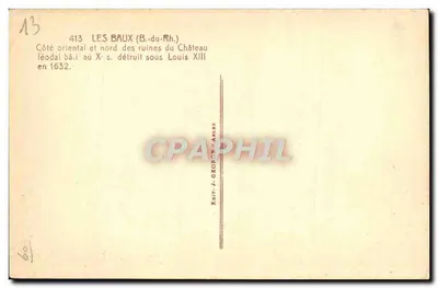 Les Baux (B.-du-Rh.) — Strona wschodnia i północna ruin zamku feudalnego — Wyd. J. GEORCE - Arles — Rewers