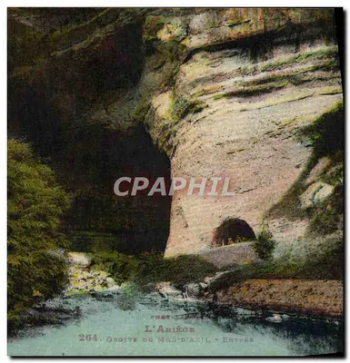 Gruta do Mas-d'Azil - Entrada — L'Ariège — Photo-Léonard, n° 264