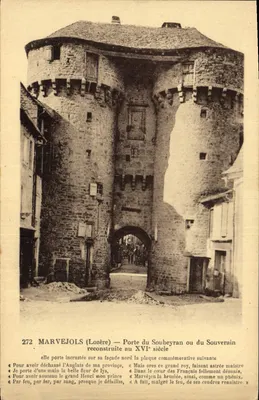 Marvejols (Lozère) — Porta do Soberano reconstruída no século XVI — editor não identificado, n° 272