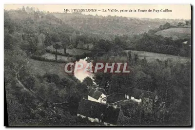 Fresselines — A Vale — A captura da Estrada de Puy-Guillon — editor D. Noël, n° 548