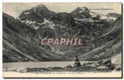 Environ de Cauterets — Le Lac d'Estom — Les Pyrénées Illustrées, n°162