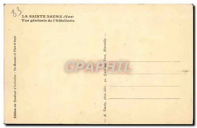La Sainte-Baume (Var) — Vista geral da Hôtellerie — edição A. Tardy — Verso