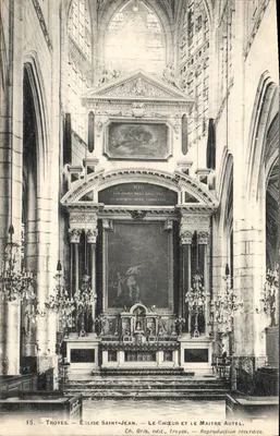 Église Saint-Jean — Le Chœur et le Maître Autel — Ch. Gris, édit., Troyes