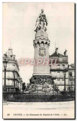 Troyes — Le Monument des Enfants de l'Aube — LL. n°99
