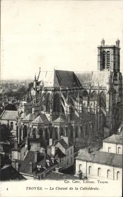 Troyes — Le Chevet de la Cathédrale — CH. GRIS, Editeur, Troyes.