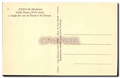 Josselin (Morbihan) — Velha Casa (século XVI) no canto das ruas de Trente e do Castelo — Les Éditions d'Art YVON, Paris — Verso