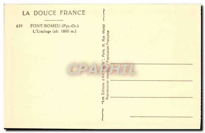 Font-Romeu — L'Ermitage (alt. 1800 m) — La Douce France, n° 639 — Rewers