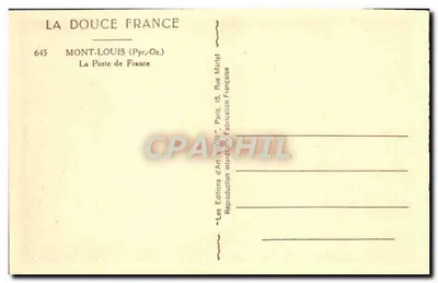 Mont-Louis (Pyr.-Or.) — La Porte de France — Editions d'Art 'Voyage' Paris — Rückseite