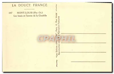 Mont-Louis (Pyr.-Or.) — De grachten en de ingang van de Citadelle — Éditions d'Art 'MON' Parijs — Achterkant