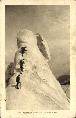 Ascension d'un Sérac au Mont-Blanc — éditeur J. Duret, Charmantix, n° 18520