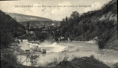 Bellegarde — O Barragem, o Ponte de Lucey e Bellegarde