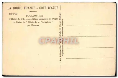 Toulon — Hôtel de Ville et Statue du « Génie de la Navigation » par Daumas — Éditions d'Art Yvon, n°12/349 — Reverso