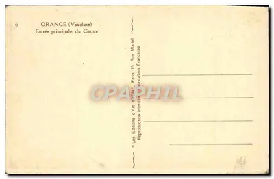 Orange (Vaucluse) — Wjazd główny do Cirque — Les Éditions d'Art Yvonn — Rewers
