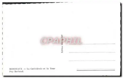 Bordeaux — La Cattedrale e la Torre — Edizione Pey Berland — Verso
