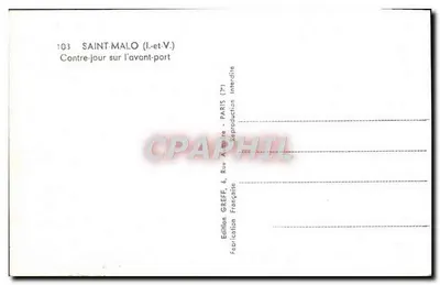 Saint-Malo (I.-et-V.) — Contre-jour sur l'avant-port — Édition Greff, Paris — Verso