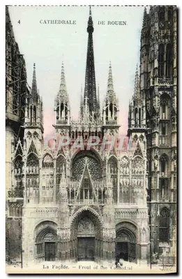 Cathédrale de Rouen — Façade — Neuvein Frères, Imp. Paris-Curieil