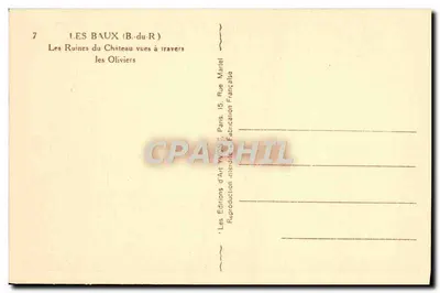 Les Baux (B.-du-R) — Ruiny zamku widziane przez oliwki — Wydawnictwo Art WYON, Paryż — Rewers