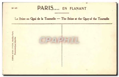 Notre-Dame di Parigi — La Senna al Molo della Tornelle — Edizione d'Arte YVON, Neuilly — Verso
