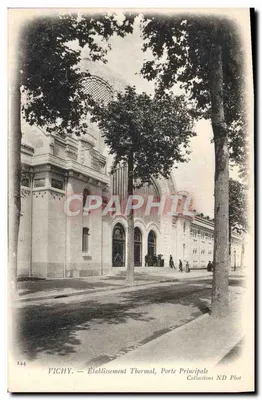 Vichy — Estabelecimento Termal, Porta Principal — Collections ND Phot, n°144
