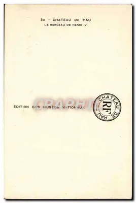 Castillo de Pau — El cuna de Enrique IV — Edición de los Museos Nacionales, n°30 — Reverso