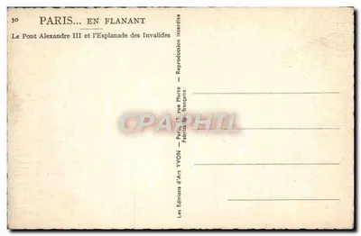 Parigi — Il Ponte Alexandre III e l'Esplanade dei Invalides — Edizioni d'Arte YVON — Verso