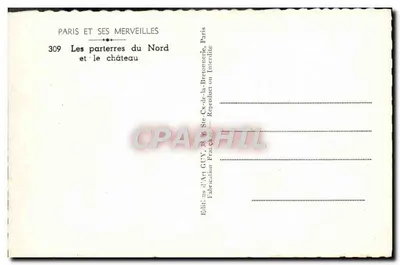 Os parterres do Norte e o castelo — Paris — Edições de Arte GUY, Paris — Verso
