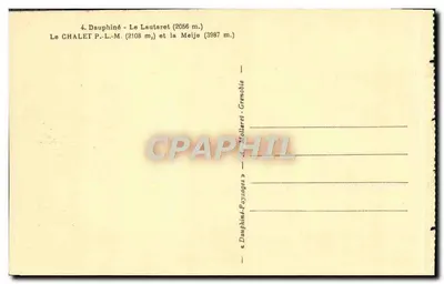 Bilhete postal antigo Dauphine Lautaret O chalé PLM e a Meije — Verso