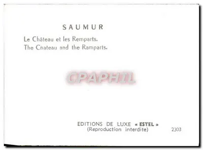 Saumur — Zamek i Bastiony — Wydawnictwo Luksusowe « Estel » nr 2303 — Rewers