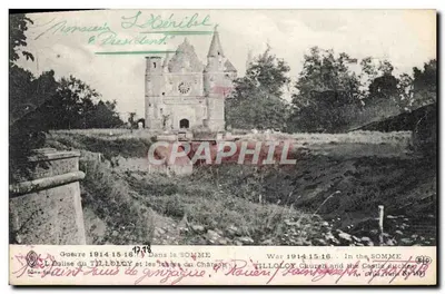 Igreja de Tilloloy e as ruínas do castelo — Guerra 1914-15-16. Na SOMME — Editor: P. Rouer, Perreux