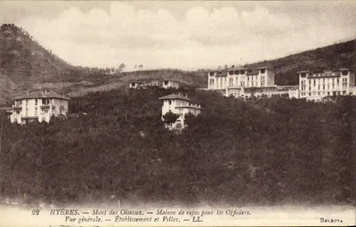 Hyères — Mont des Oiseaux — Vista geral — Estabelecimento e Villas — Casa de repouso para Oficiais — SELECTA