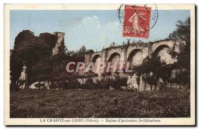 LA CHARITÉ-sur-LOIRE (Nièvre) — Ruínas de antigas fortificações — Edição Colin