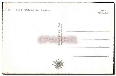 Krokodyle — Fauna Afrykańska — Wydawnictwo HOA-QUI, Paryż, nr 2304 — Rewers