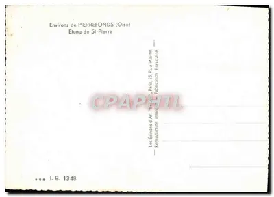 Okolice PIERREFONDS (Oise) — Jezioro St-Pierre — Les Éditions d'Art 'WYON' Paryż — Rewers