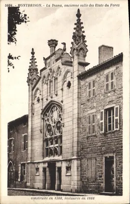 Montbrison - A Diana, antiga sala dos Estados do Forez — construída em 1500, restaurada em 1866 — Edição La Cigogne, Vichy