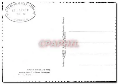 Grotte du Grand-Roc — Laugerie-Basse — Production BAUCH, Limoges — Verso
