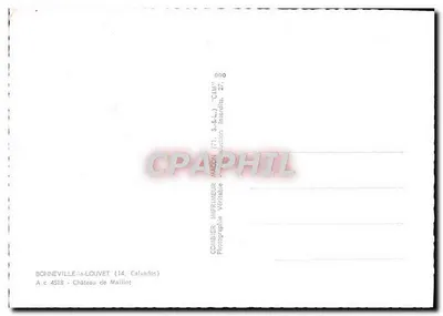 Château de Maillot — Bonneville-la-Louvet (Calvados) — Imprimeur Combière (71, S.&c.) — Verso